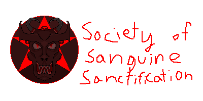 Society of Sanguine Sanctification>>